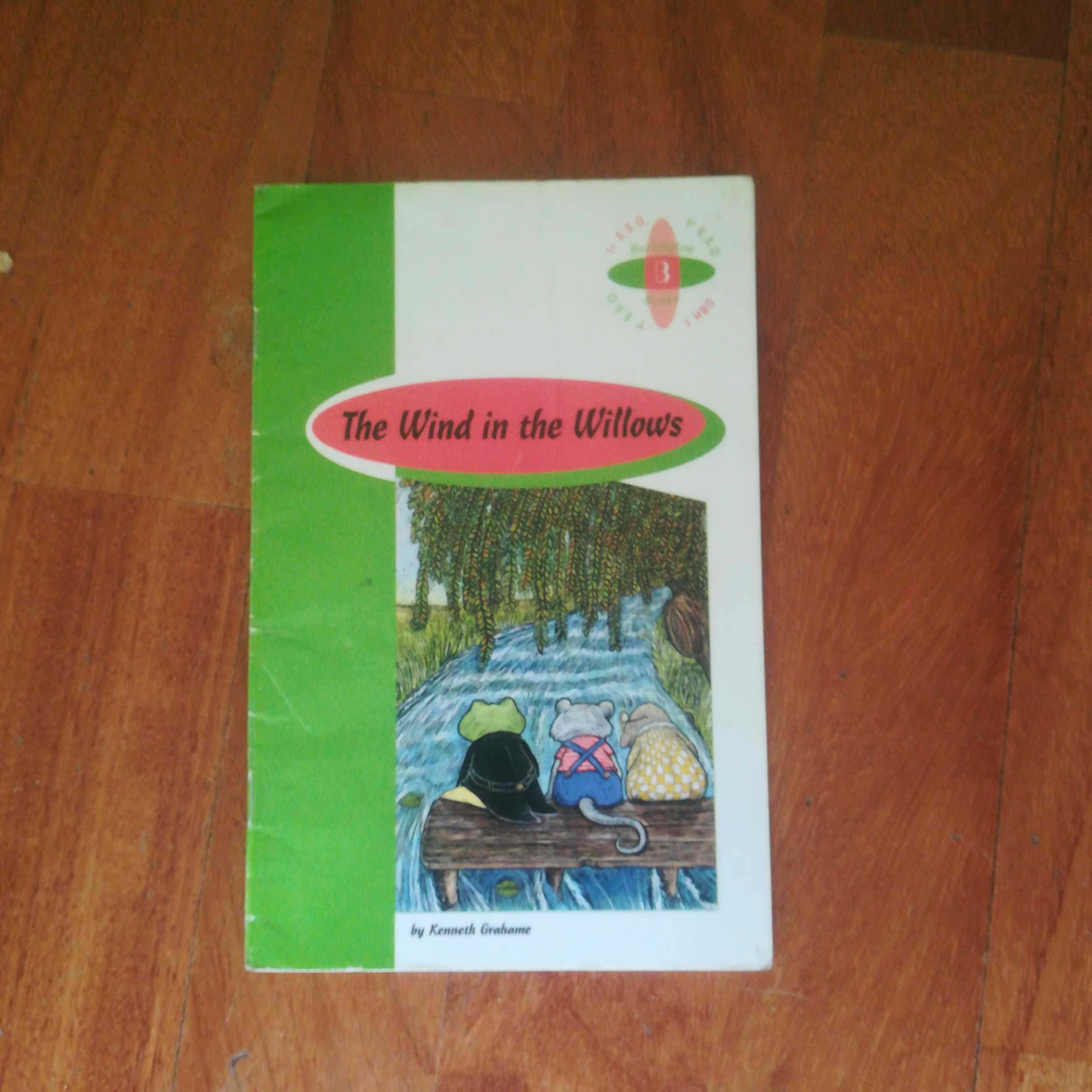 The Wind in the Willows The Wind in the Willows