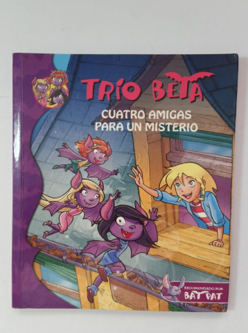 Trío Beta. Cuatro amigas para un misterio.