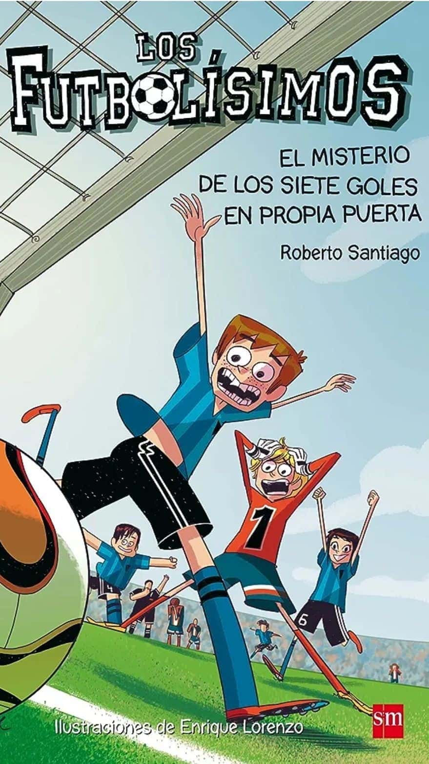Los futbolísimos 2: El misterio de los siete goles en propia puerta. Los futbolísimos 2: El misterio de los siete goles en propia puerta.