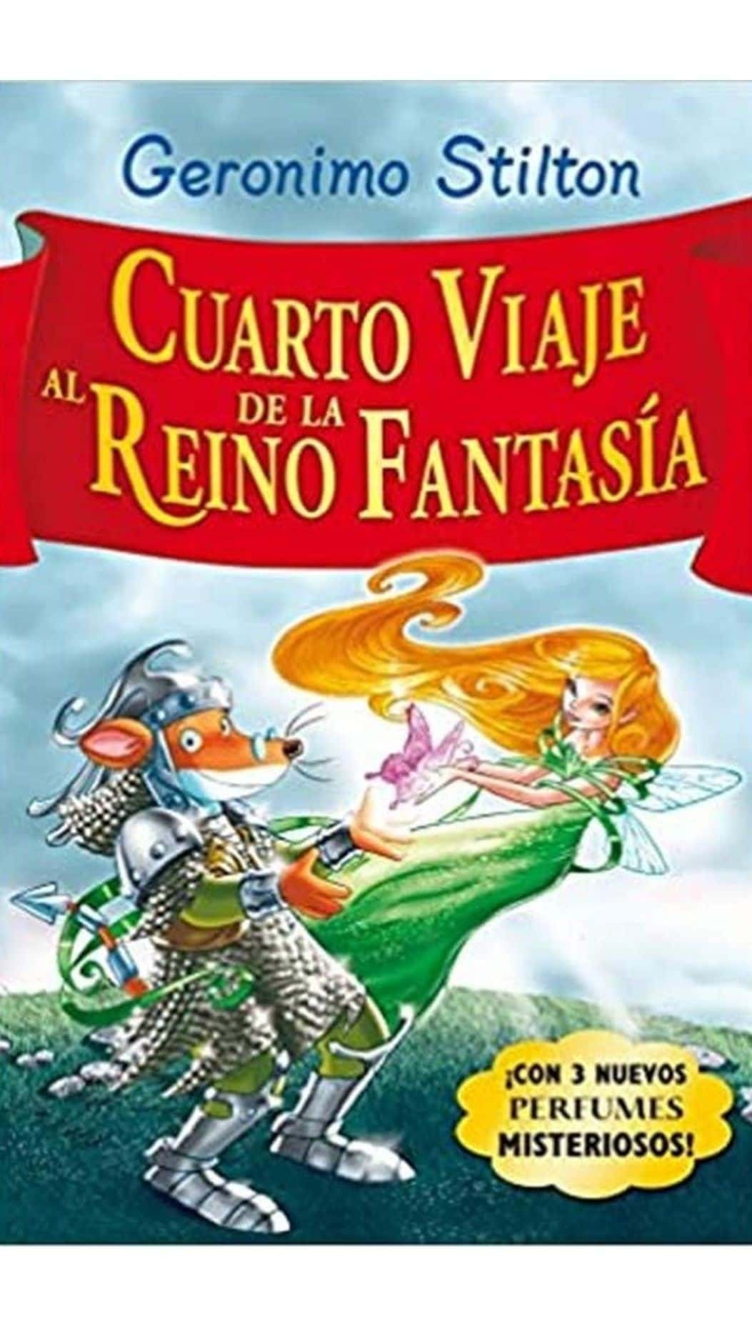 Cuarto viaje al reino de la Fantasia Cuarto viaje al reino de la Fantasia