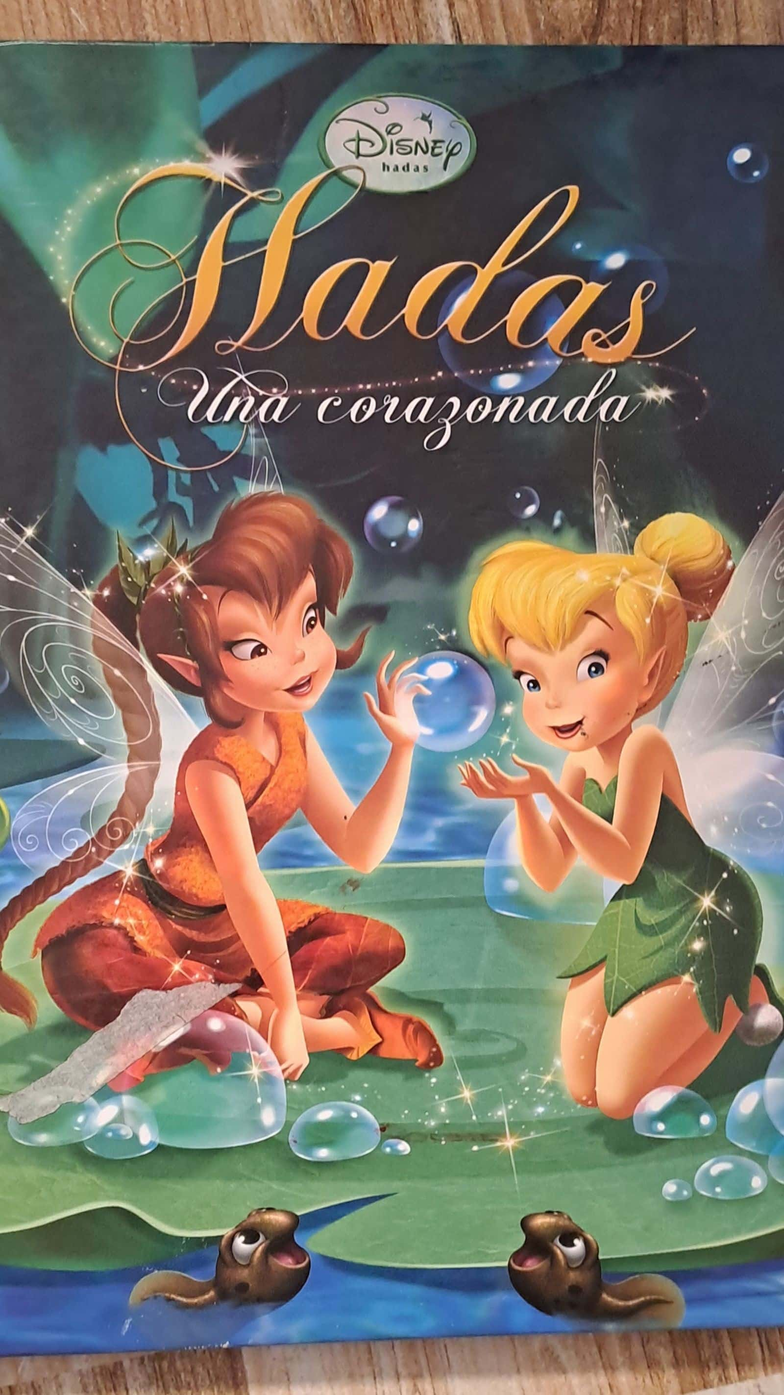 Hadas, una corazonada – «Descubre el Mágico Mundo de Hadas: Una Corazonada Disney Clásica Revisitada con Pasión»