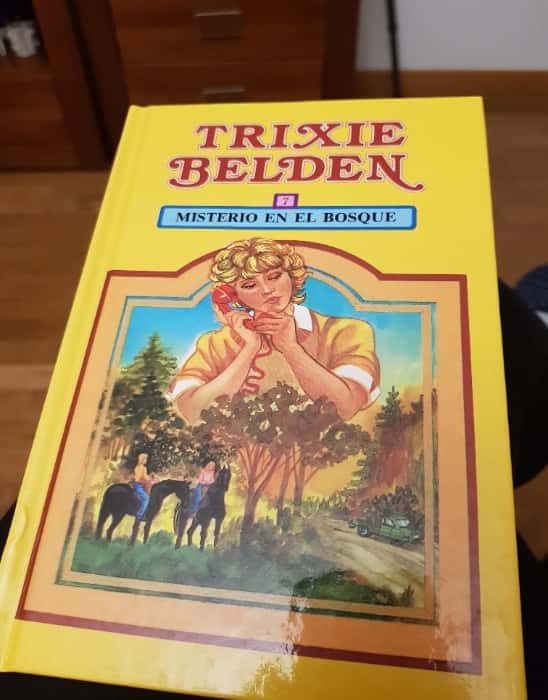 Misterio En el bosque – Trixie Belden – «Descubre el Misterio más Antiguo en el Bosque: Una Aventura Inolvidable con Trixie Belden»