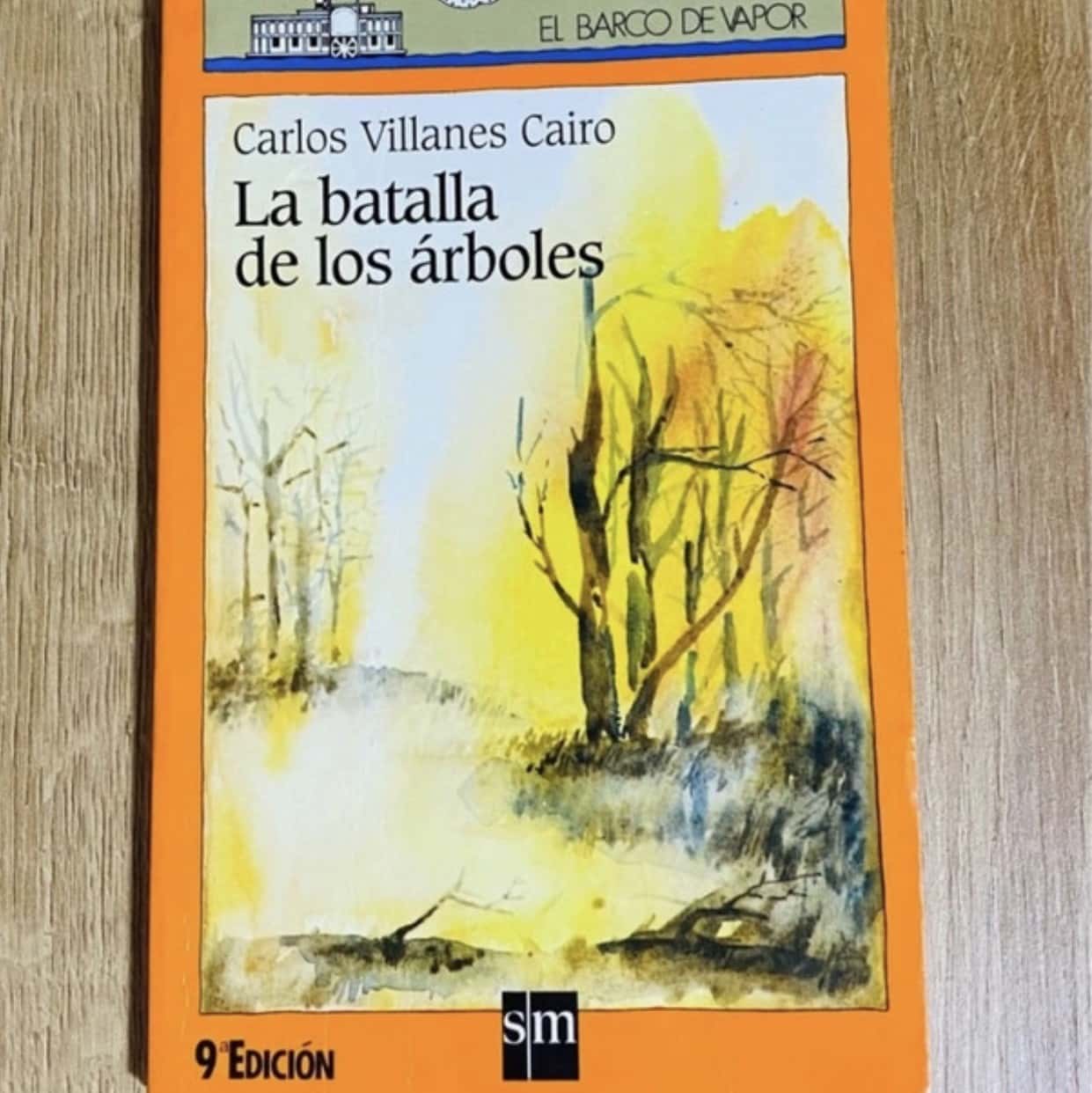 Libro LA Batalla De Los Arboles (Barco De Vapor) 8434847965 por 6