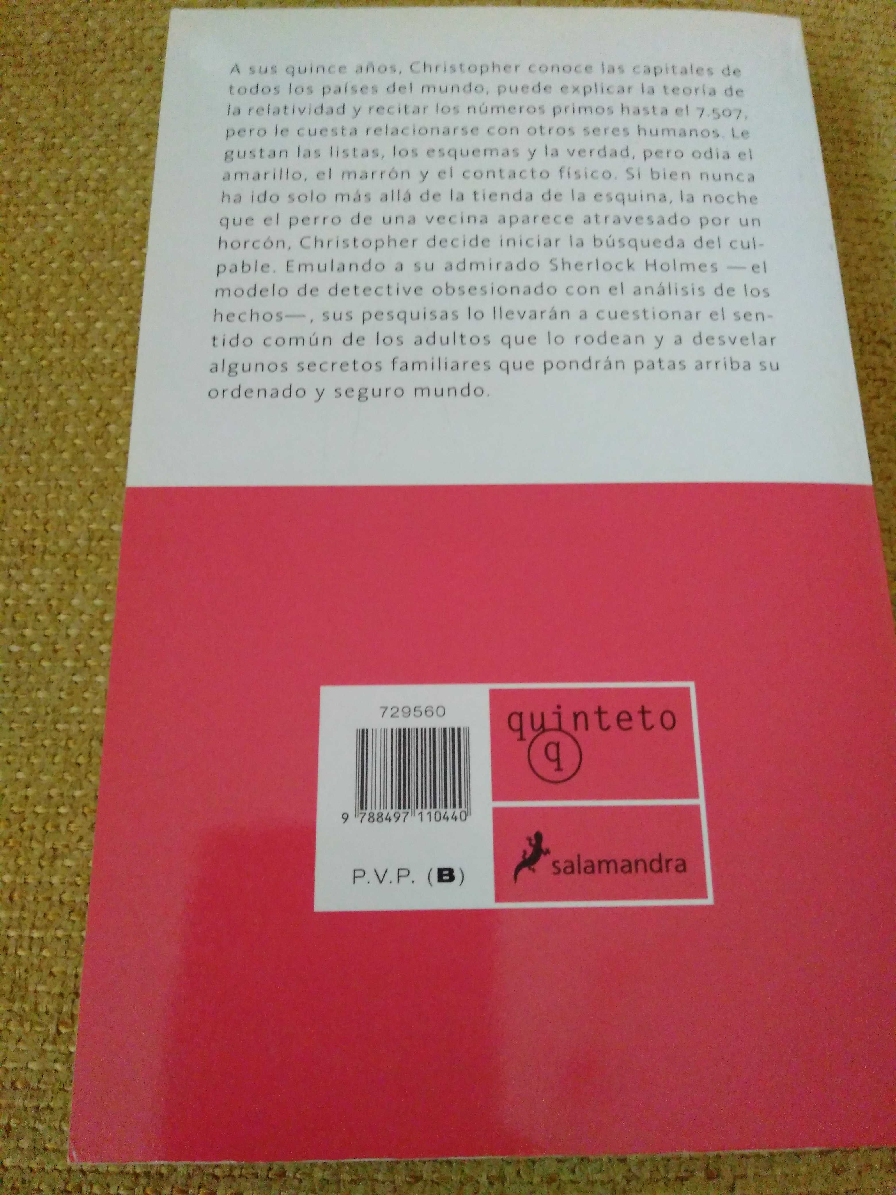 El curioso incidente del perro a medianoche – «La noche en la que todo cambió: una lectura inolvidable sobre la vida, la inteligencia y el perro más curioso de tu infancia»