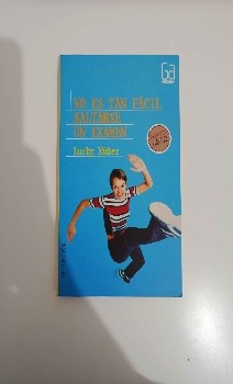 No es tan fácil saltarse un examen de Luchy Núñez: Una reseña que te hará reflexionar sobre la importancia de estudiar.