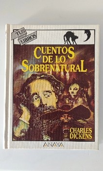 Cuentos de lo sobrenatural Stories of the Supernatural