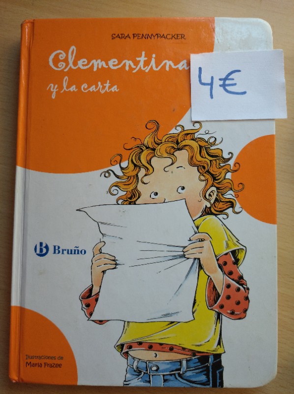 Clementina y la carta – «¡Descubre el secreto que cambió la vida de Clementina! La historia emocionante y universal de una niña que se atrevió a ser ella misma».