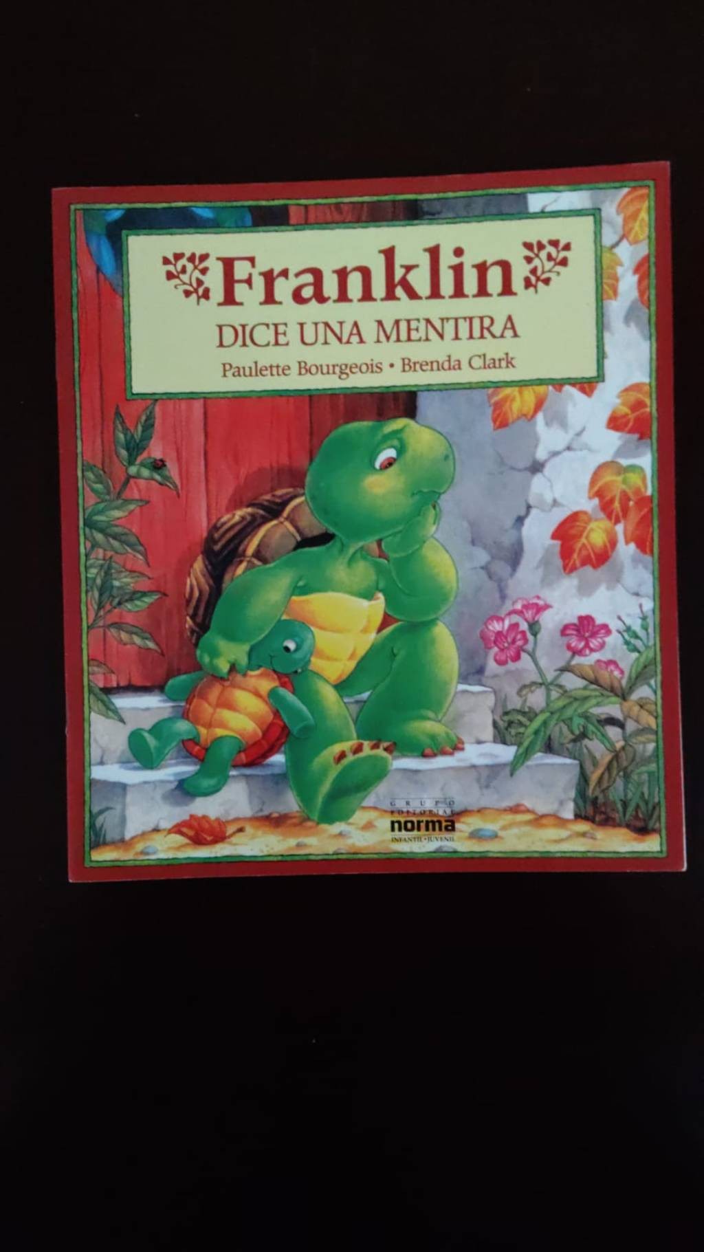 Franklin Dice Una Mentira: Un Clásico para Niños que Te Hacerá Sonreír