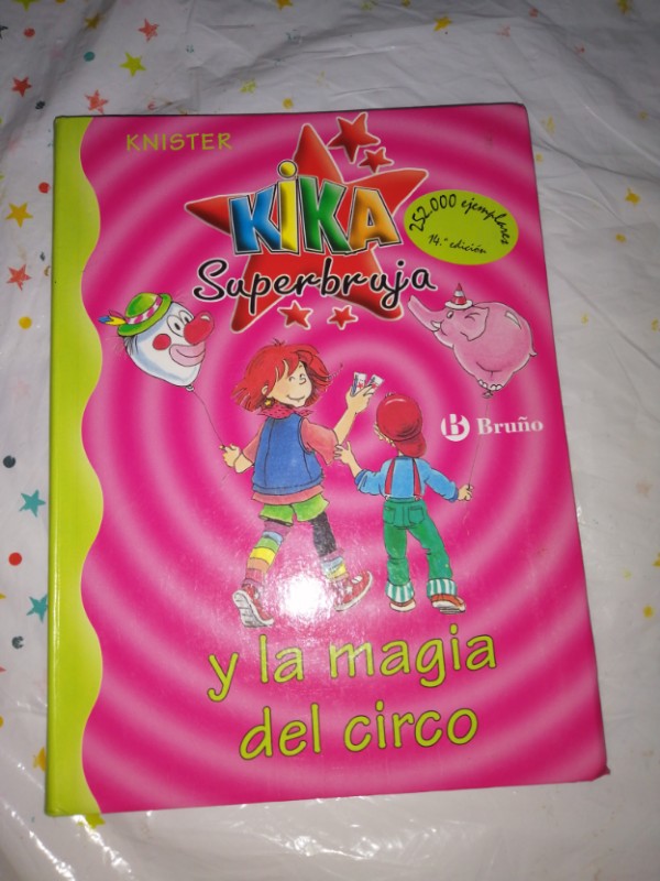 Kika Superbruja y la magia del circo