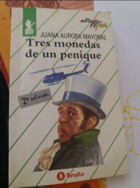 Tres Monedas de Un Penique – «Descubre la magia de Juana Aurora Mayoral: ‘Tres Monedas de Un Penique’ – Una novela inolvidable que te hará reflexionar sobre la vida y la humanidad».