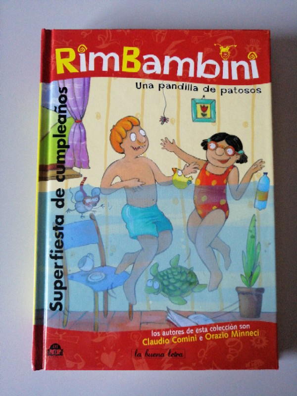 RimBambini. Superfiesta de cumpleaños  – «¡Despierta al mundo más divertido del año! ‘RimBambini: Superfiesta de cumpleaños’ se convierte en la leyenda de los libros infantiles»