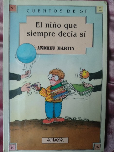 El niño que siempre decía sí – «Descubre el secreto detrás de las palabras mágicas: ‘El niño que siempre decía sí’ por Andreu Martín»