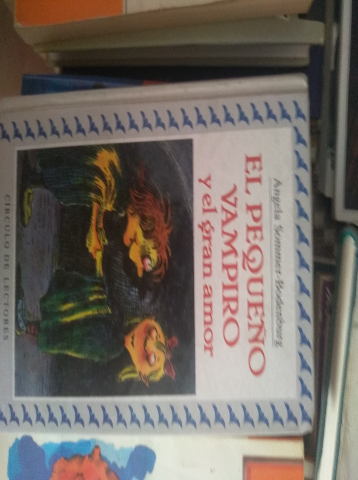 EL PEQUEÑO VAMPIRO Y EL GRAN AMOR - ANGELA SOMMER-BODENBURG - CÍRCULO LECTORES