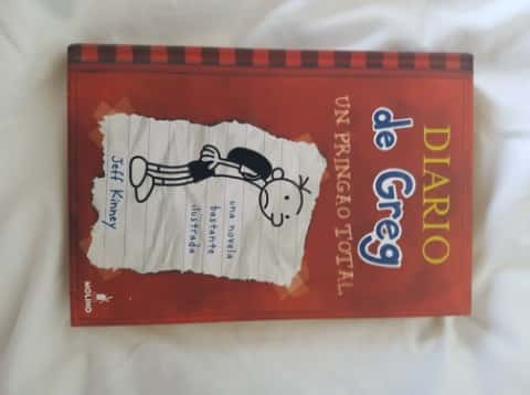 El diario de Greg. Un pringao total – «Descubre qué es lo peor que puede pasar en una escuela: la risa más contagiosa y el diario más divertido del año»