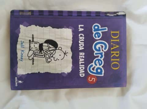 Diario de greg 5: la cruda realidad – «Descubre la verdadera historia: Mi vida como greg, relata Jeff Kinney en su confesión brutal de la editorial Molino»