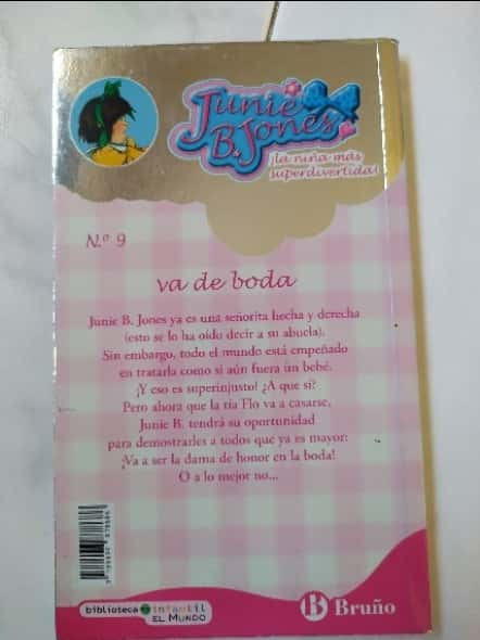 Junie B. Jones va de boda – «¡La boda más divertida de la escuela! ¿Qué secreto esconde Junie B. en su matrimonio?»