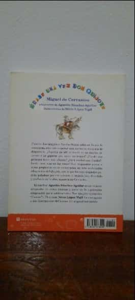 Erase una vez Don Quijote – «El caballero del siglo: Desmontando las ilusiones en el clásico más icónico de la literatura universal»