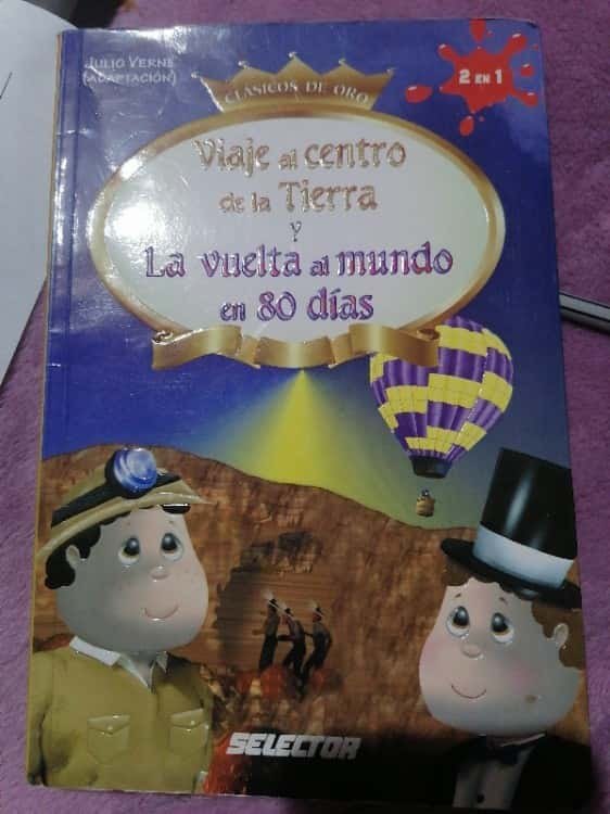 Viaje al centro de la tierra y La vuelta al mundo en 80 días  – «Descubre dos clásicos de la aventura: ‘Viaje al centro de la tierra’ y ‘La vuelta al mundo en 80 días’, una lectura emocionante para todos los amantes del género».