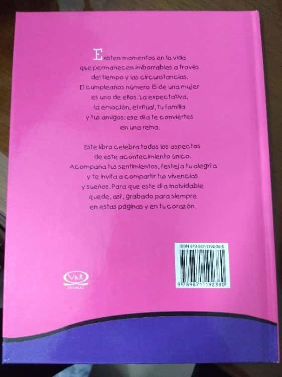 El libro de tus quince años/ Your Sweet Fifteen