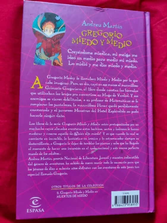 Gregorio Miedo y Medio – «Descubre el misterio que cambió la vida del mundo: ‘Gregorio Miedo y Medio’, el thriller impactante de Andreu Martin (ISBN 9788423958955)»