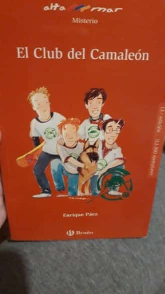 El Club Del Camaleon/ The Chameleon Club (Alta Mar- Misterio/ Open Sea- Mystery) – «Descubre el misterio más peligroso del Mediterráneo: ‘El Club Del Camaleon’ de Enrique Paez»