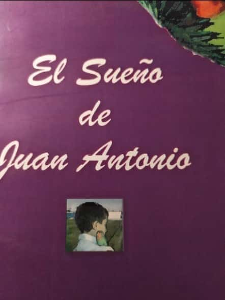 El sueño de Juan Antonio 