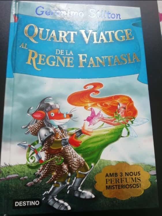 Geronimo stilton, quart viatge al regne de la fantasia – «Descubre el Regne de la Fantasia: El Viajero Más Valiente de Rodencia – Geronimo Stilton, Volumen IV (ISBN 9788492790760)»