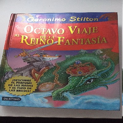 Octavo viaje al Reino de la Fantasía. 