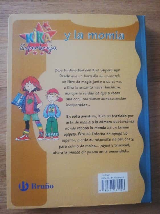 7. Kika Superbruja y «La momia»  – «¡Descubre el secreto más oscuro del mundo! ¡La increíble aventura de Kika Superbruja vs «La momia» – Un libro mágico que te dejará sin aliento!»