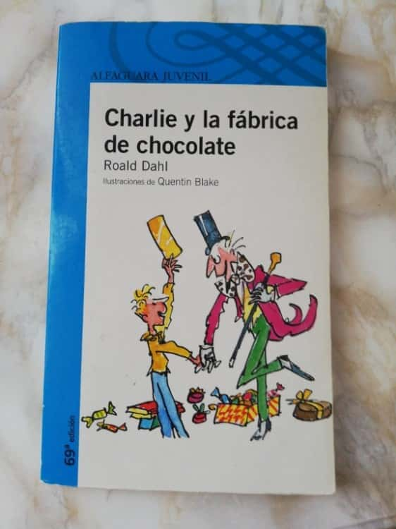 Charlie y la fabrica de chocolate – «Descubre el secreto más oscuro y dulce del mundo: ‘Charlie y la fábrica de chocolate’ de Roald Dahl»