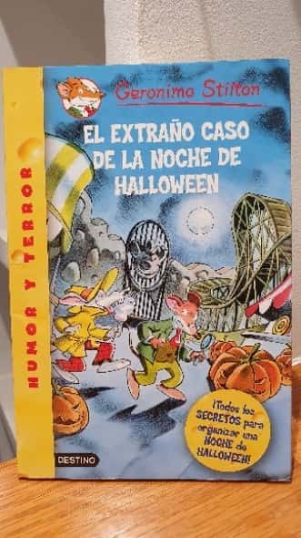 El extraño caso de la noche de Halloween – «¡Descubre el misterio más espeluznante del año: ‘El extraño caso de la noche de Halloween’ de Geronimo Stilton – Una aventura inolvidable que te dejará con los ojos abiertos»