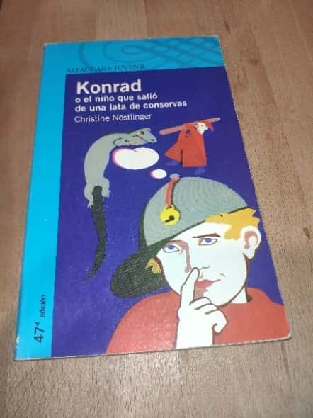 Konrad o el niño que salió de una lata de conservas  – «¡Descubre el misterio del niño que salió de una lata: ‘Konrad o el niño que salió de una lata de conservas'»