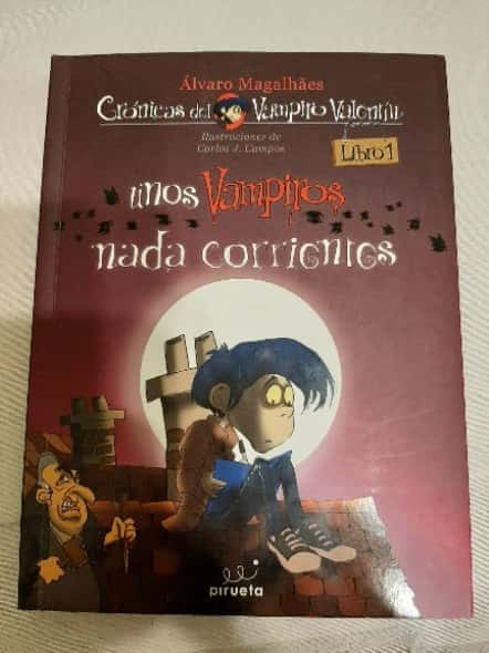 Unos vampiros nada corrientes – «¡Descubre el Terror de la Noche: ‘Unos Vampiros Nada Corrientes’ de Alvaro Magalhães, Un Clásico de la Literatura del Terror que Te Dejará Sin Aliento!»