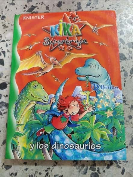 Kika Superbruja y los dinosaurios – «¡Descubre el mágico mundo de Kika Superbruja! ¡Los dinosaurios se unen al secreto más grande del universo!»