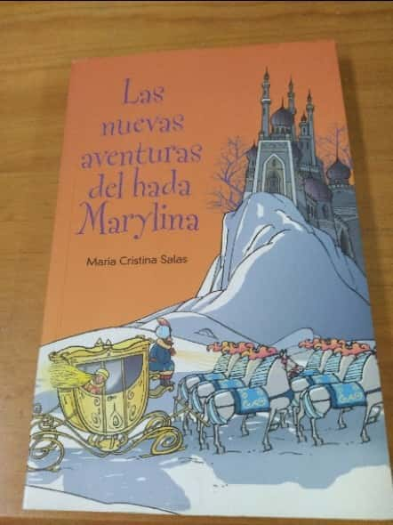 Las nuevas aventuras del hada Marylina – «Descubre el Secreto más Escondido: Las Nuevas Aventuras de la Hada Marylina»