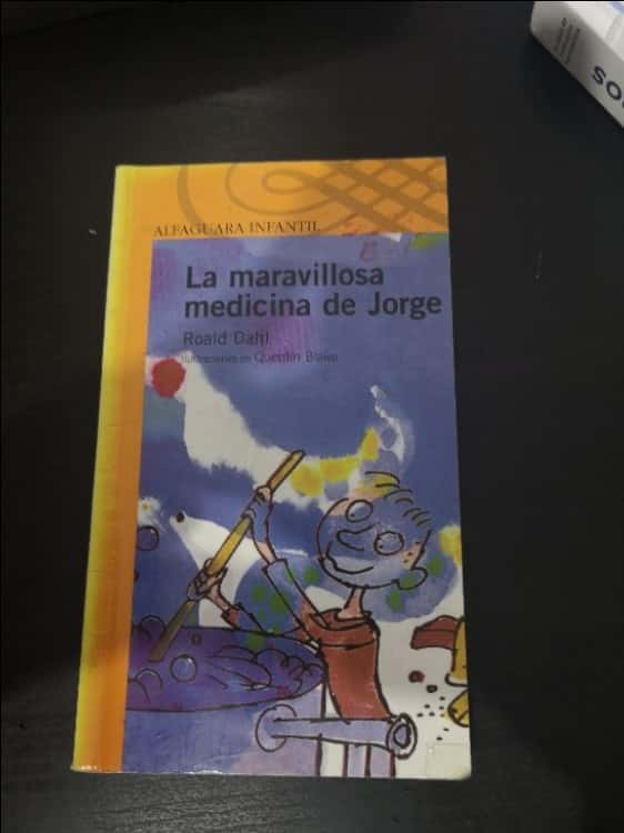 Libro de segunda mano: La maravillosa medicina de Jorge