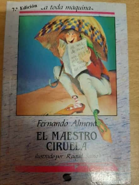 el maestro ciruela – «Descubre el secreto: ¿Por qué el Maestro Ciruela es el libro que todos necesitan leer en este momento?»