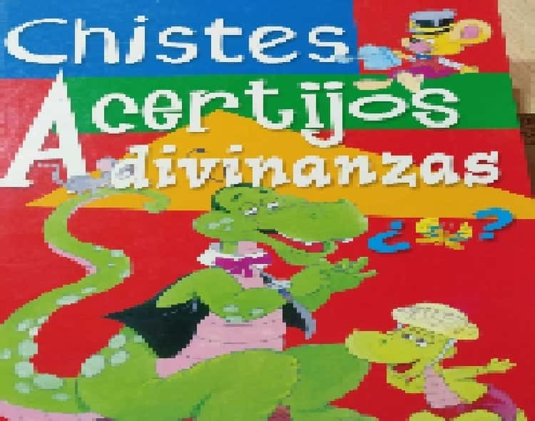 Chistes, Acertijos, Adivinanzas/Jokes, Riddles and Puzzles