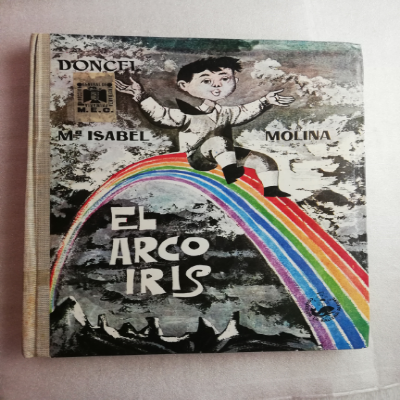 EL ARCO IRIS - MARIA ISABEL MOLINA