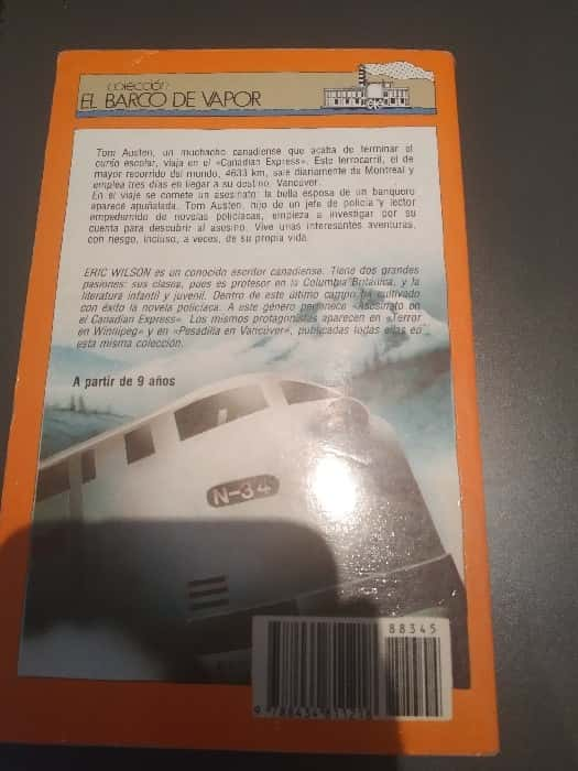 Asesinato en el canadian express – «¡Misterio en el tren! Descubre el asesinato que cambió la vida de un joven en ‘Asesinato en el Canadian Express’ de Eric Wilson»