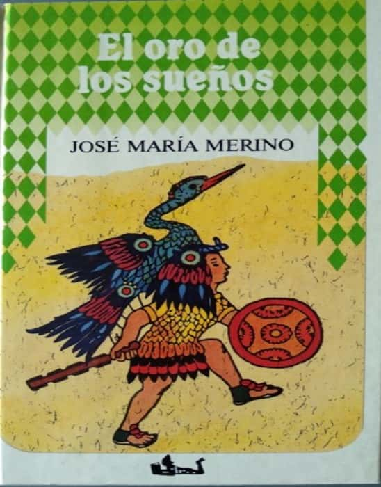 El oro de los sueños – «¡Descubre el tesoro olvidado! ‘El Oro de los Sueños’ de Jose María Merino: Una odisea emocional por la memoria y la esperanza»