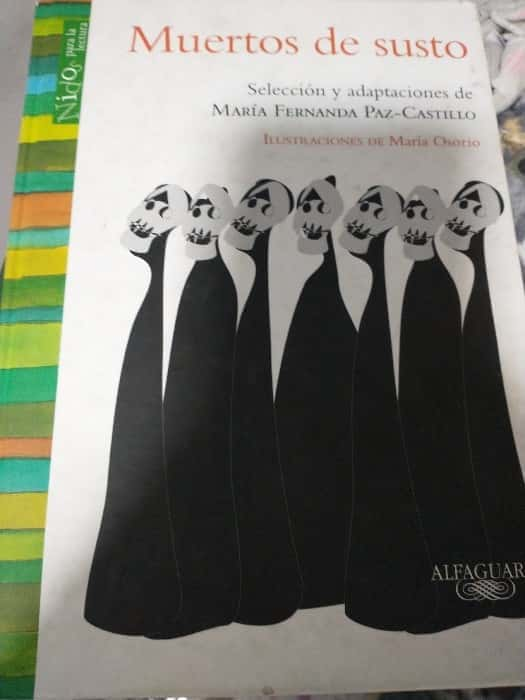 Muertos de susto – «¡Descubre el Terror que te Hacerá Olvidarte! ‘Muertos de Susto’ de María Fernanda Paz-Castillo: Una Historia de Miedo que te Dejará Sin Aliento»