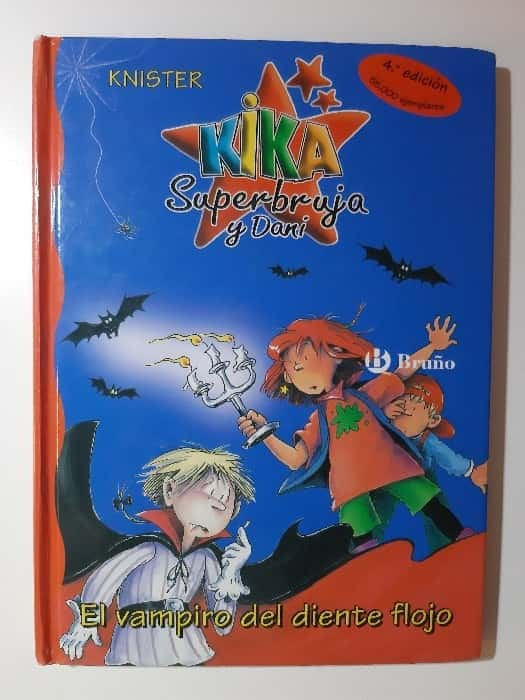 Kika superbruja y dani: El vampiro del diente flojo – «¡Descubre el misterio más espeluznante del año! ‘Kika superbruja y Dani: El vampiro del diente flojo’ es una lectura obligatoria para los amantes de la fantasía y la aventura.»