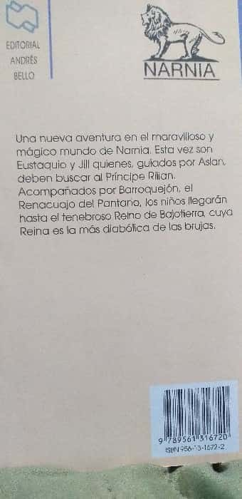 La Silla de Plata (Chronicles of Narnia (Spanish Andres Bello)) – «Descubre el Mágico Reino de Narnia: Una Silla de Plata que Cambió mi Vida para Siempre»