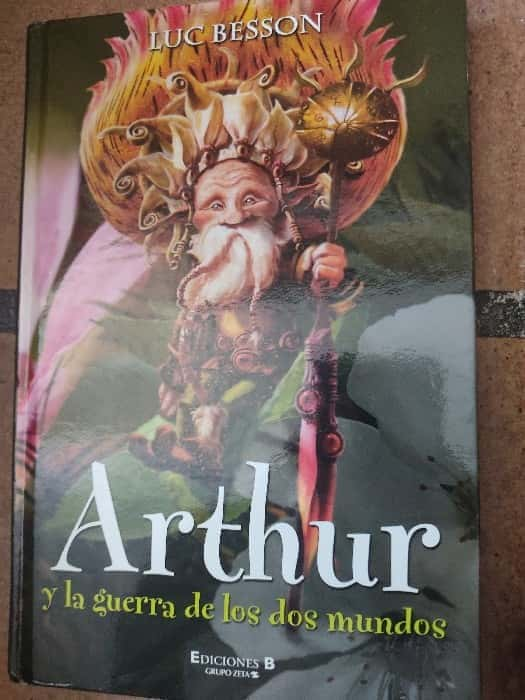 ARTHUR Y LA GUERRA DE LOS MUNDOS