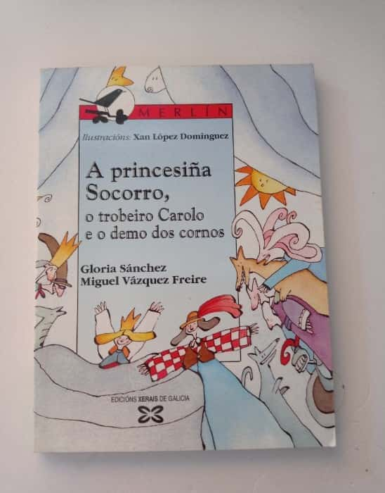 A Princesina Socorro O Trobeiro Carolo E O Demo Dos Cornos (Infantil E Xuvenil)