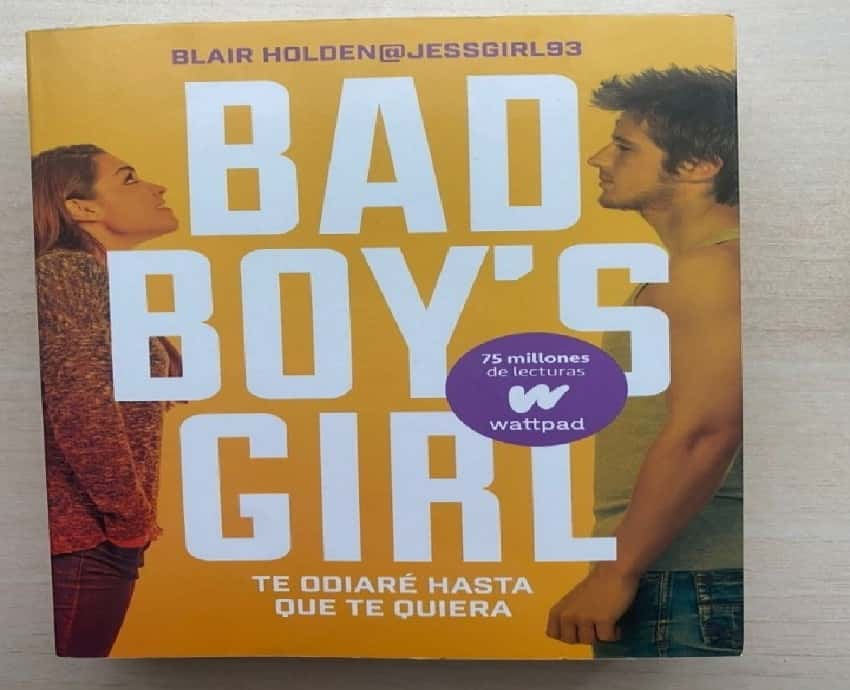 Ye odiaré hasta que te quiera (Bad boys girl ) 