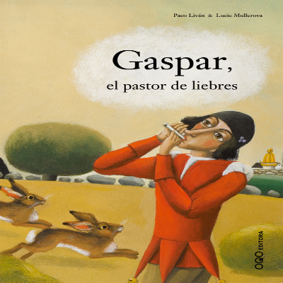 Gaspar el pastor de liebres