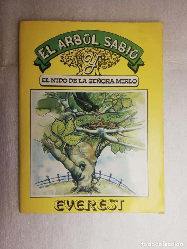 EL ARBOL SABIO – EL NIDO DE LA SEÑORA MIRLO – EVEREST – 1979 – «Descubre el Secreto del Monte Everest: Una Aventura de Misterio y Valentía en ‘El Árbol Sabio'»