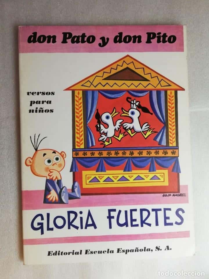 DON PATO Y DON PITO - GLORIA FUERTES - VERSOS PARA NIÑOS - EDITORIAL ESCUELA ESPAÑOLA, S.A.